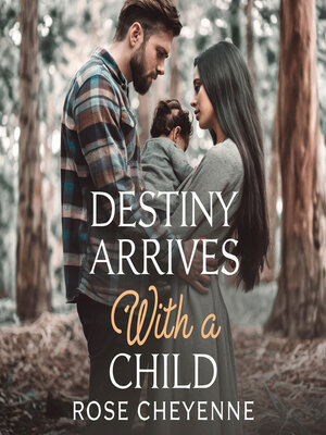 cover image of Destiny Arrives with a Child